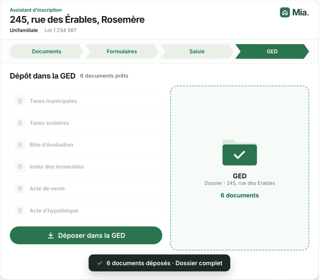 Six documents déposés dans la GED par Mia, dossier du 245, rue des Érables complet